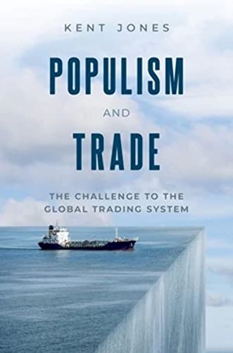 Populism and Trade: The Challenge to the Global Trading System von Oxford University Press Inc