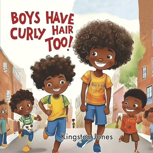 Boys Have Curly Hair Too! von Bookbaby