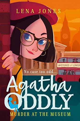 Murder at the Museum: A gripping mystery adventure for kids ages 11+ (Agatha Oddly, Band 2) von HarperCollins