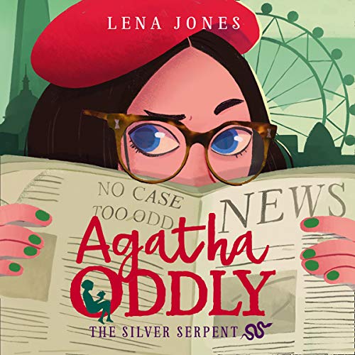 The Silver Serpent (Agatha Oddly, Band 3)