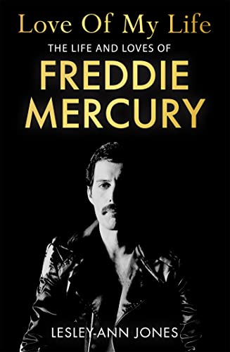 Love of My Life: The Life and Loves of Freddie Mercury von Coronet