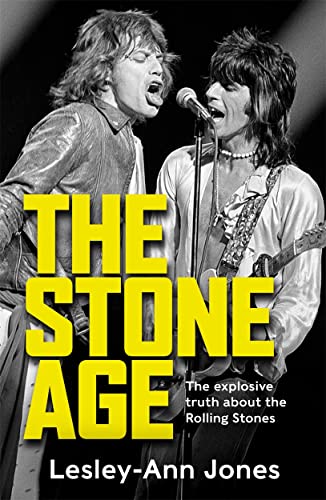 The Stone Age: The explosive truth about the Rolling Stones von Bonnier Books UK