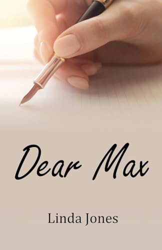 Dear Max von Linda Jones