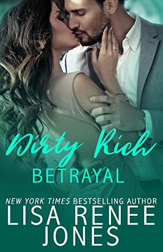 Dirty Rich Betrayal Dirty Rich Betrayal