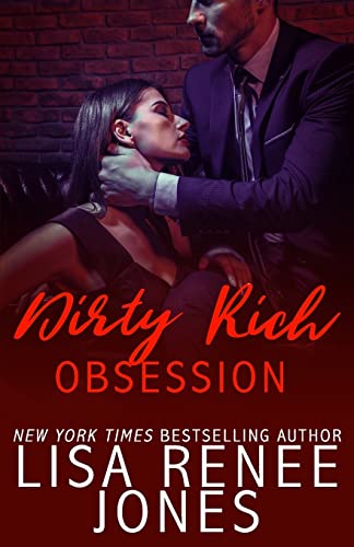 Dirty Rich Obsession Dirty Rich Obsession