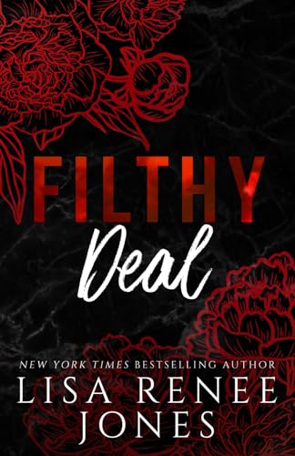 Filthy Deal (Scandalous Billionaires, Band 1)