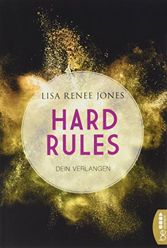 Hard Rules - Dein Verlangen (Dirty Money)