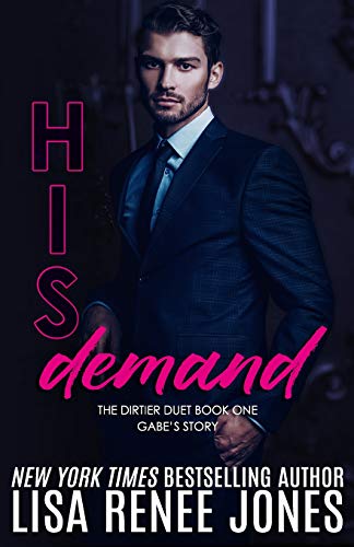 His Demand (Dirty Rich, Band 10) von Independently Published