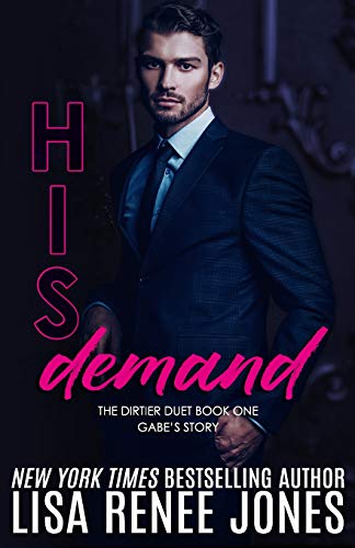 His Demand (Dirty Rich, Band 10)