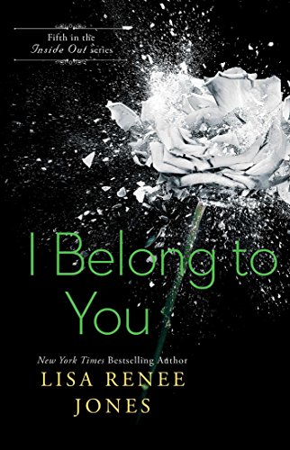 I Belong to You (Volume 13) (The Inside Out Series, Band 13)