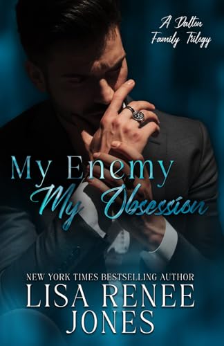 My Enemy, My Obsession (Dalton Family, Band 1)