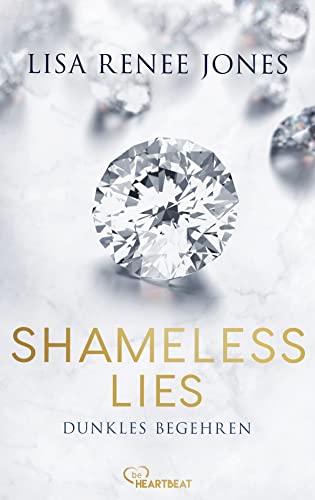 Shameless Lies - Dunkles Begehren