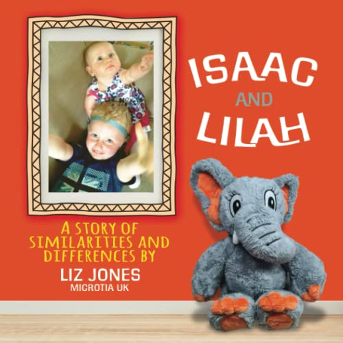 Isaac and Lilah: A story of similarities and differences