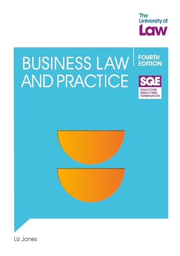 SQE - Business Law and Practice 4e von The University of Law Publishing Limited