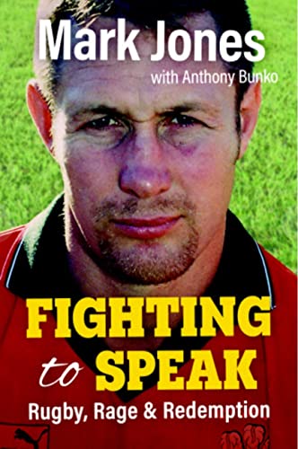 Fighting to Speak: Rugby, Rage & Redemption von St David's Press