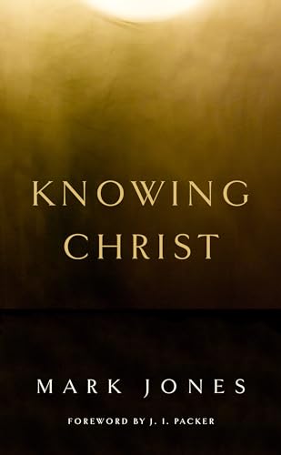 Knowing Christ