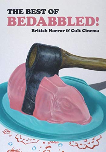 Bedabbled!: British Horror and Cult Cinema