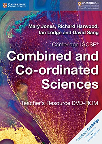 Cambridge IGCSE (R) Combined and Co-ordinated Sciences Teacher's Resource DVD-ROM (Cambridge International Igcse)