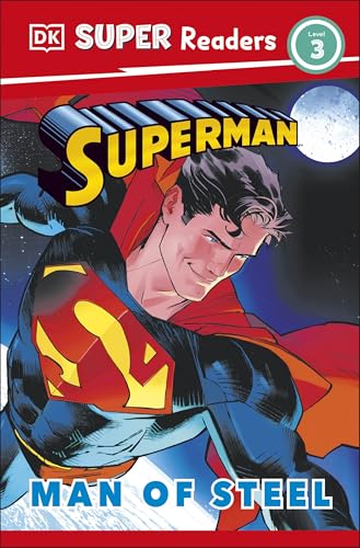 DK Super Readers Level 3 Superman Man of Steel von DK Children