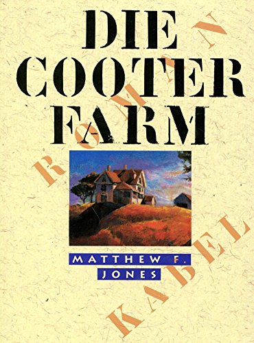 Die Cooter-Farm. Roman