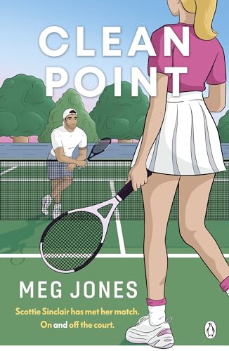 Clean Point: The brand new steamy enemies-to-lovers sports romance, perfect summer reading for fans of Challengers and Wimbledon