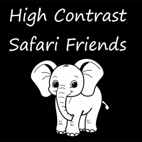 Safari Friends (High Contrast Books)