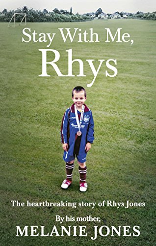 Stay With Me, Rhys: The heartbreaking story of Rhys Jones, by his mother. As seen on ITV’s new documentary Police Tapes von Virgin Books