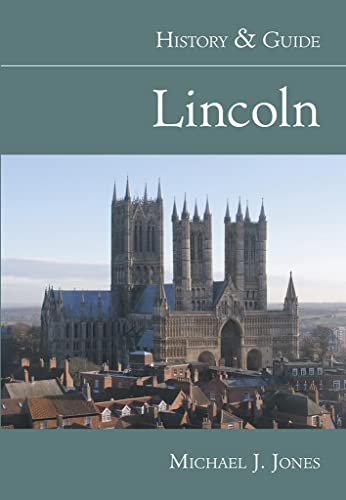 Lincoln History & Guide