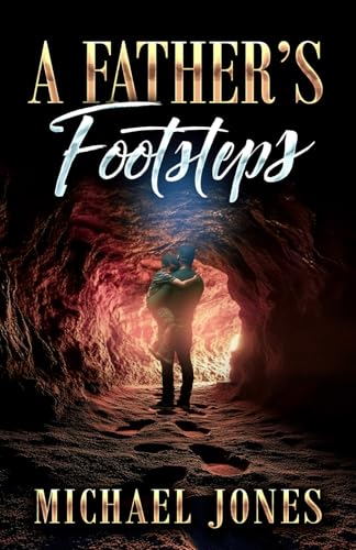 A Father’s Footsteps von Independently published