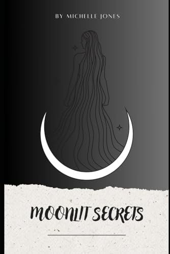 Moonlit Secrets von Independently published