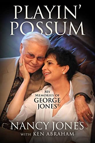 Playin' Possum: My Memories of George Jones von Forefront Books