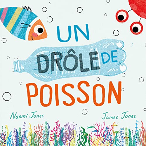 UN DRÔLE DE POISSON