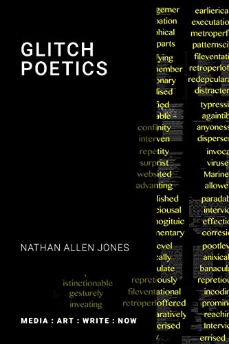 Glitch Poetics (Media: Art: Write: Now) von Open Humanities Press