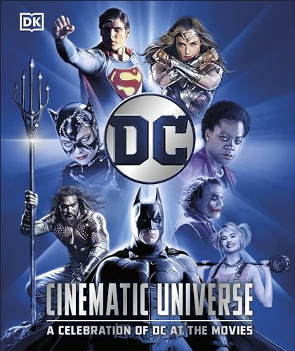 DC Cinematic Universe: A Celebration of DC at the Movies DC Cinematic Universe: A Celebration of DC at the Movies von DK