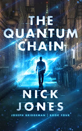 The Quantum Chain (Joseph Bridgeman Series (Large Print)) von Blackstone Publishing