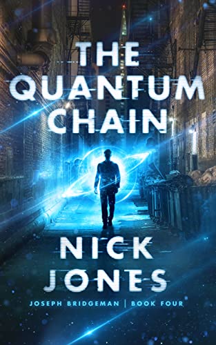 The Quantum Chain (Joseph Bridgeman Series (Large Print))