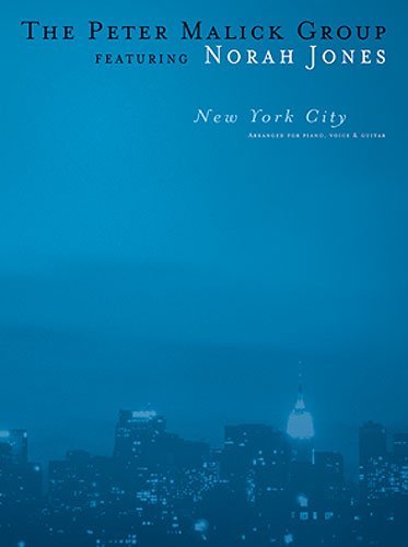 The Peter Malick Group Featuring Norah Jones: New York City (pvg)