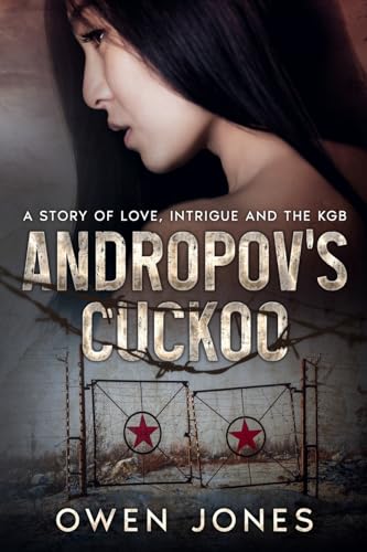 Andropov's Cuckoo von Megan Publishing Services