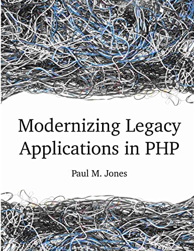Modernizing Legacy Applications in PHP von Lulu