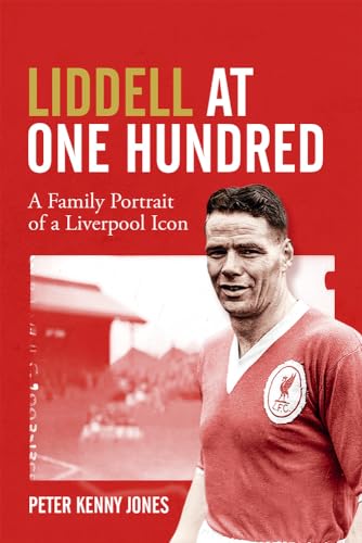 Lindell at One Hundred: A Family Portrait of a Liverpool Icon von Pitch Publishing Ltd