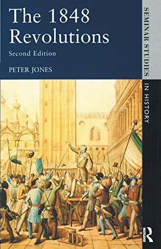 The 1848 Revolutions (Seminar Studies in History)