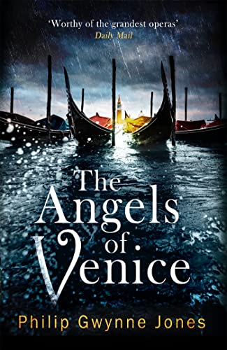 The Angels of Venice: a haunting new thriller set in the heart of Italy's most secretive city von Constable