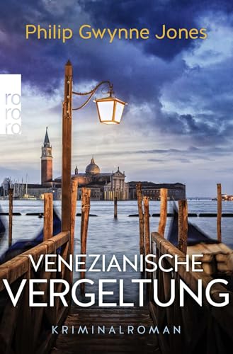 Venezianische Vergeltung: Venedig-Krimi