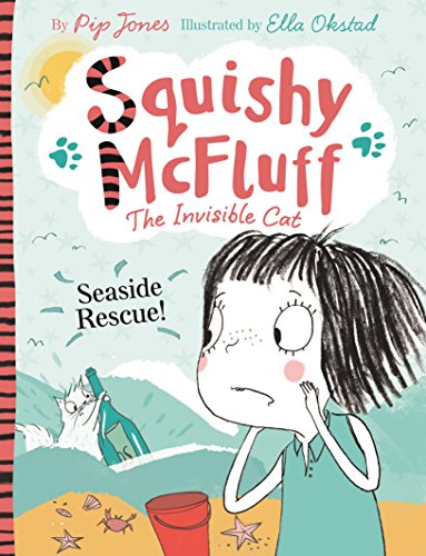 Squishy McFluff: Seaside Rescue!: 1 (Squishy McFluff the Invisible Cat) von Faber & Faber