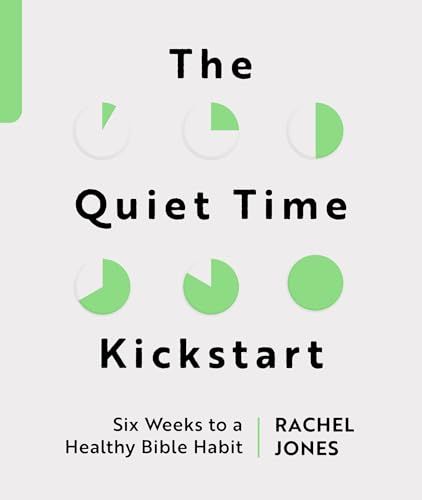 The Quiet Time Kickstart: Six Weeks to a Healthy Bible Habit (Devotions that help you read God’s word, the Bible, every day.) The Quiet Time Kickstart: Six Weeks to a Healthy Bible Habit (Devotions that help you read God’s word, the Bible, every day.) von Good Book Co