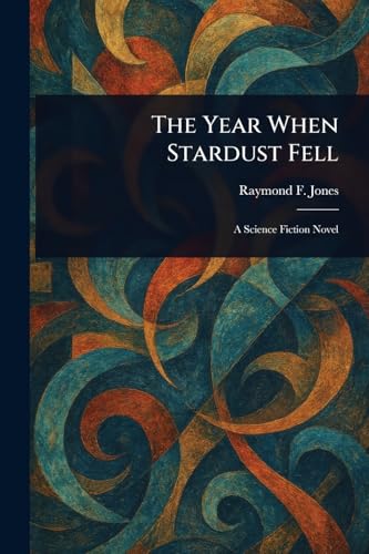 The Year When Stardust Fell von Anson Street Press