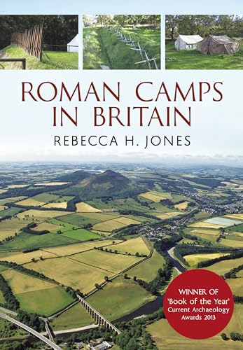 Roman Camps in Britain von Amberley Publishing