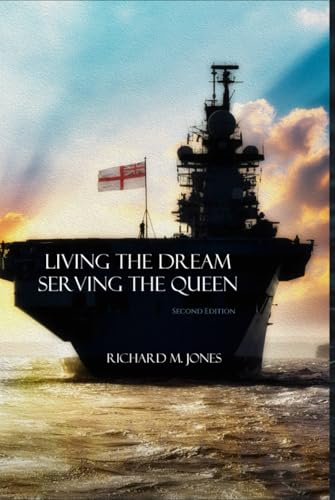 Living the Dream, Serving the Queen von Independently published
