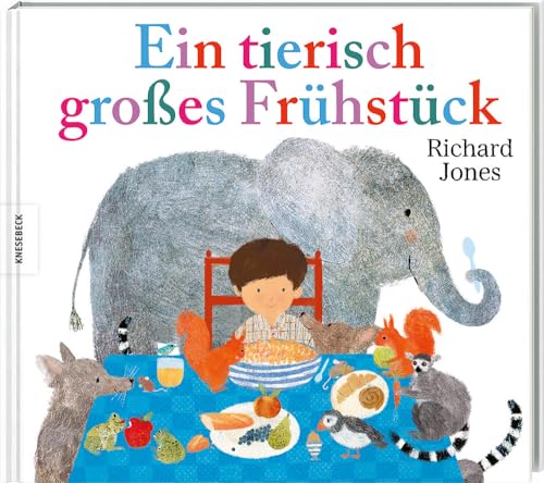 Ein tierisch großes Frühstück: Bilderbuch zum Vorlesen ab 3 Jahren