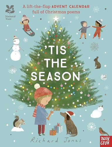 National Trust: 'Tis the Season: A Lift-the-Flap Advent Calendar Full of Christmas Poems von Nosy Crow